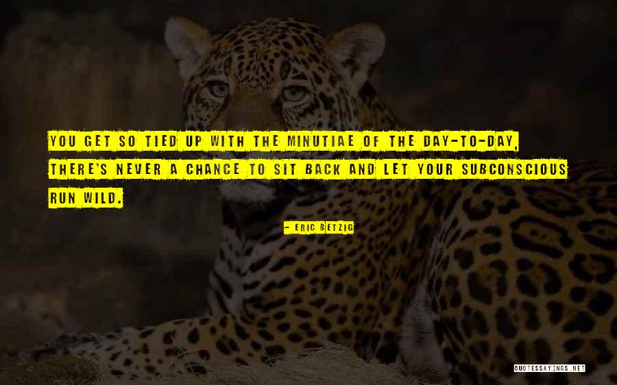 Trisem Quotes By Eric Betzig Trisem Quotes By Eric Betzig