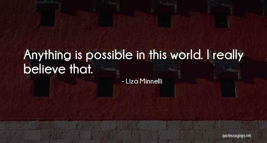 Trisem Quotes By Liza Minnelli Trisem Quotes By Liza Minnelli