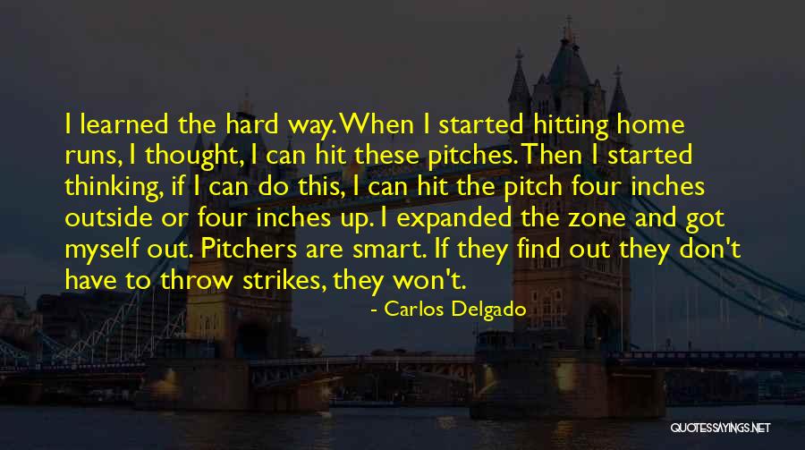 Trisep Quotes By Carlos Delgado Trisep Quotes By Carlos Delgado