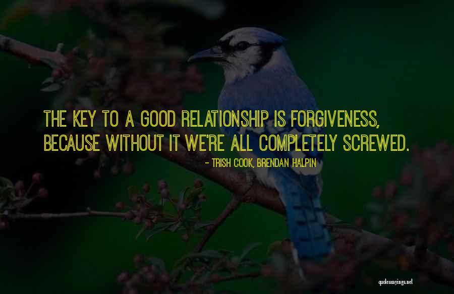 Trish Cook, Brendan Halpin Quotes 1070776 Trish Cook, Brendan Halpin Quotes 1070776