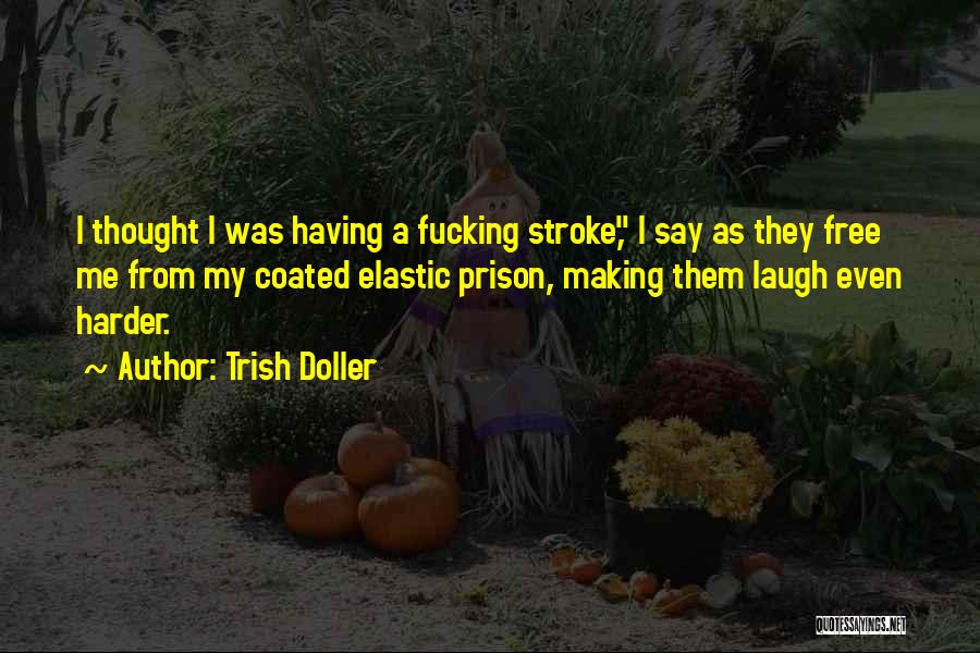 Trish Doller Quotes 867886