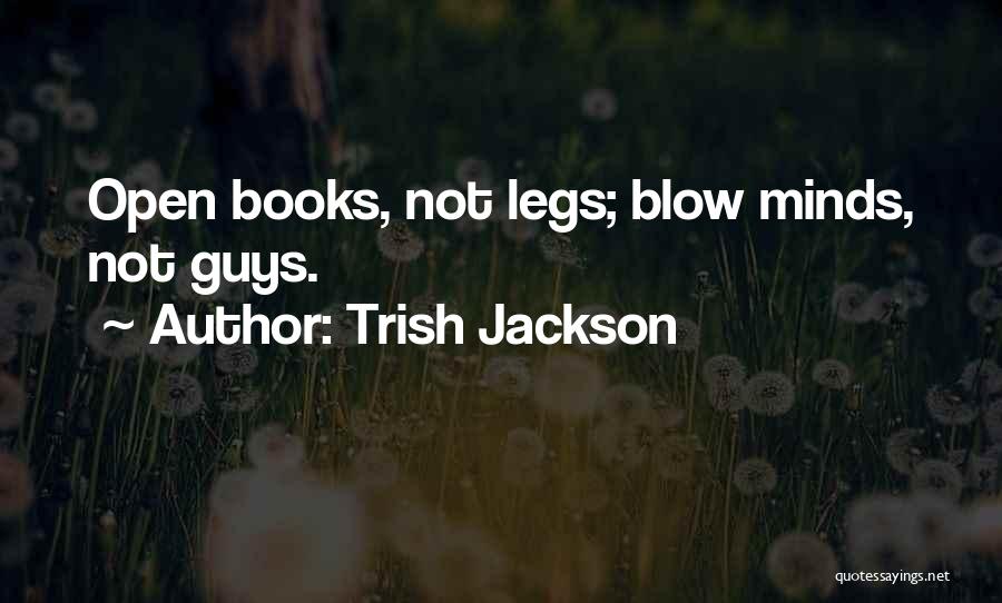 Trish Jackson Quotes 761803