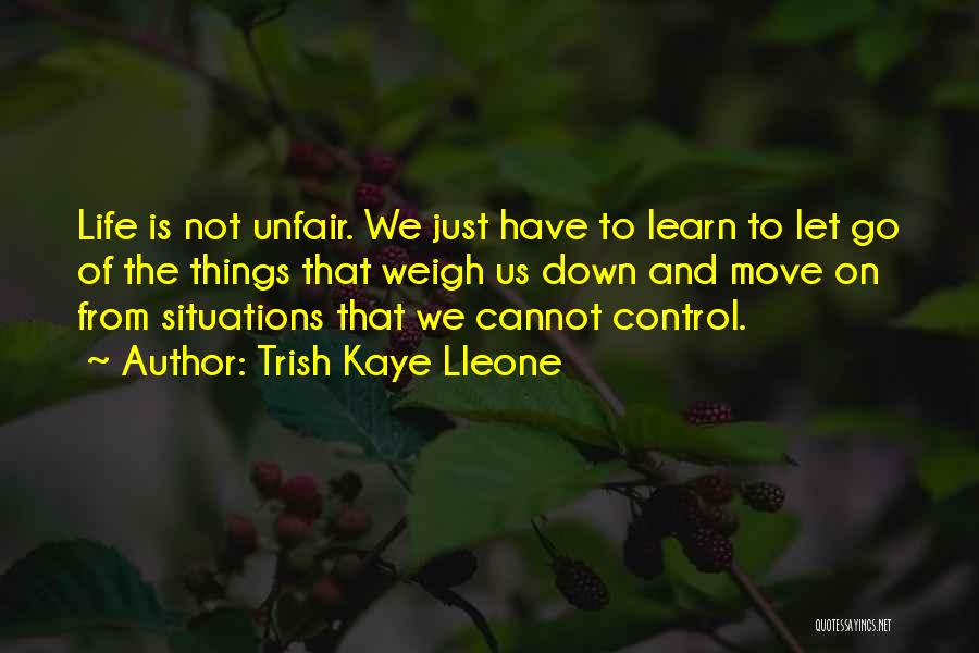 Trish Kaye Lleone Quotes 1644801