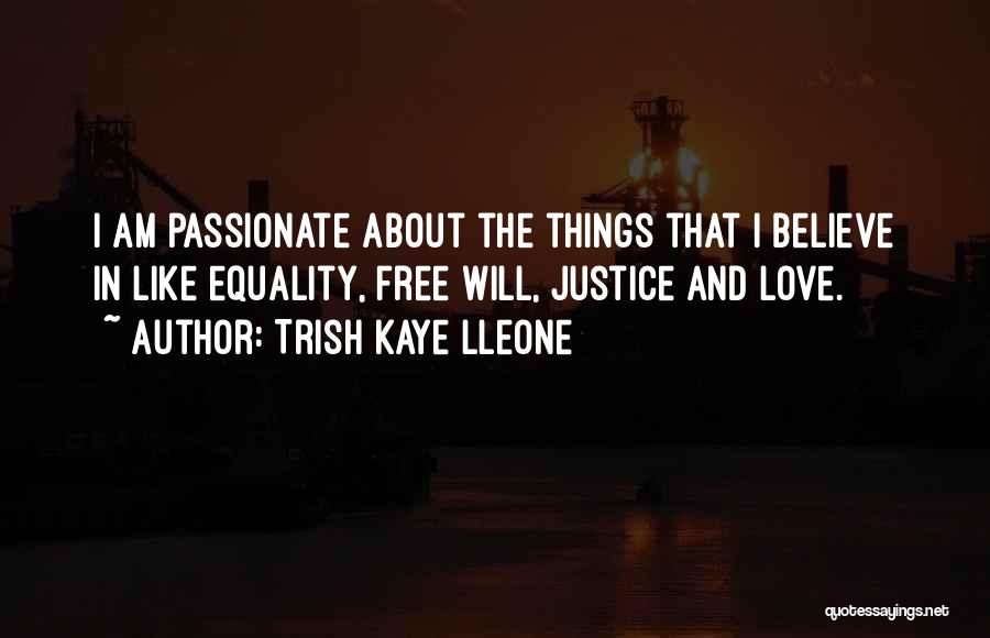 Trish Kaye Lleone Quotes 238974