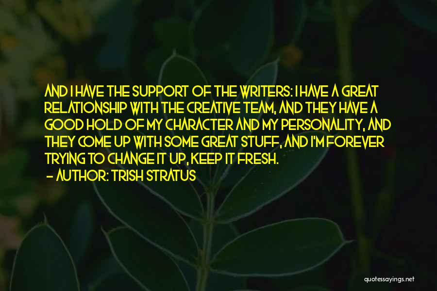 Trish Stratus Quotes 1828935