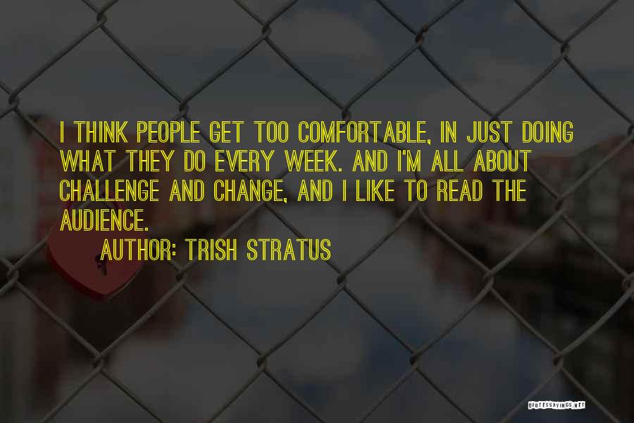 Trish Stratus Quotes 290539