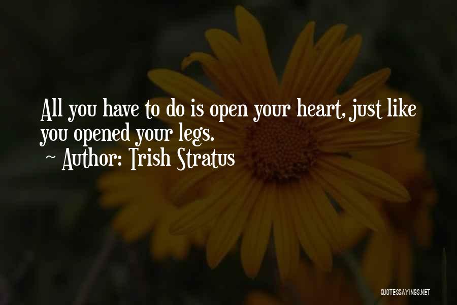 Trish Stratus Quotes 675280