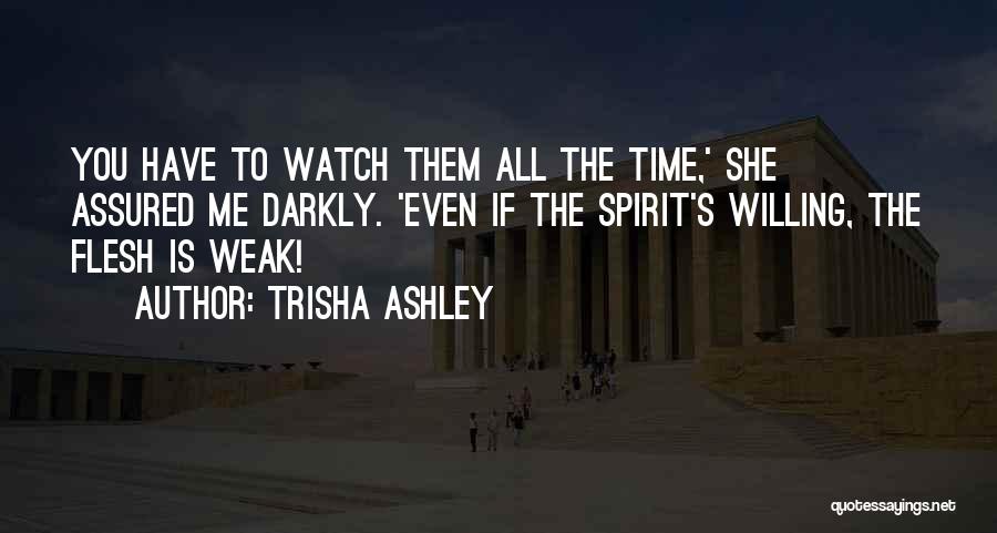 Trisha Ashley Quotes 1151049