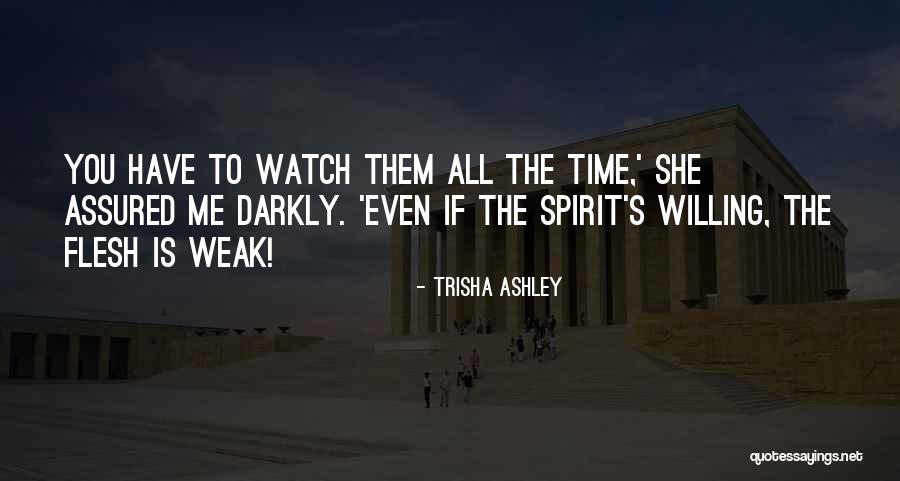 Trisha Ashley Quotes 1151049