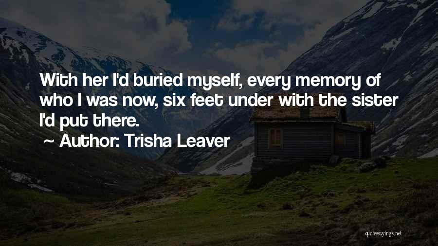 Trisha Leaver Quotes 1350054