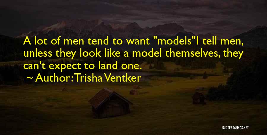 Trisha Ventker Quotes 1630384