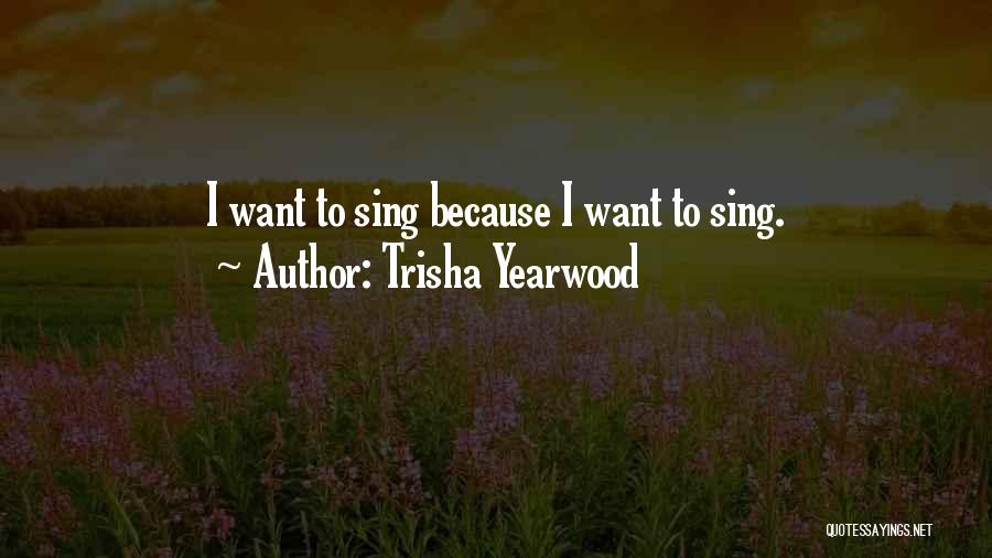 Trisha Yearwood Quotes 2195055 Trisha Yearwood Quotes 2195055