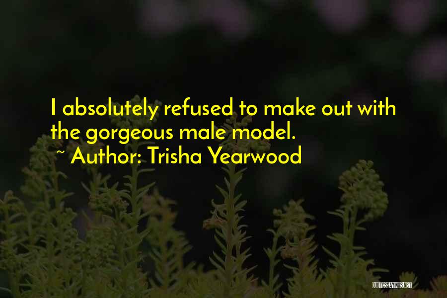 Trisha Yearwood Quotes 474024 Trisha Yearwood Quotes 474024