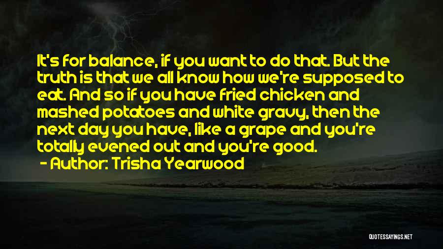 Trisha Yearwood Quotes 520516