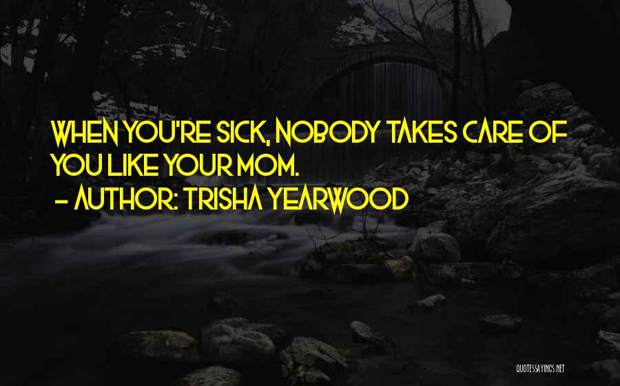 Trisha Yearwood Quotes 94568