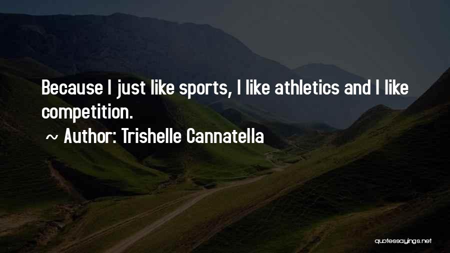Trishelle Cannatella Quotes 1328462
