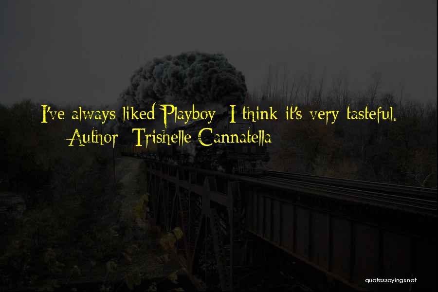 Trishelle Cannatella Quotes 2168081