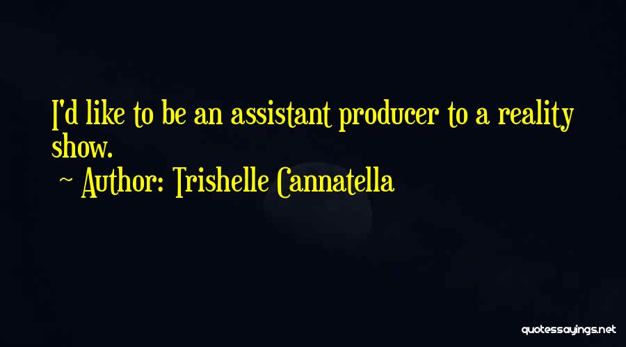 Trishelle Cannatella Quotes 896227