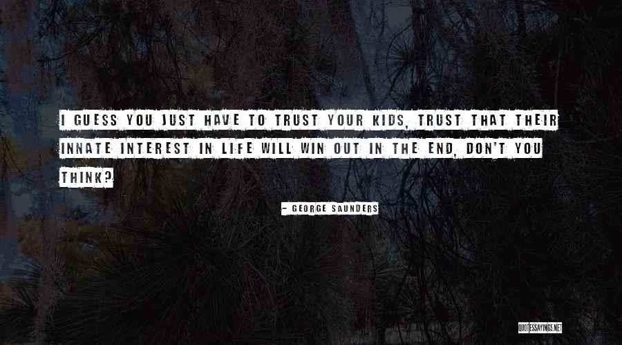 Trishelle Mtv Quotes By George Saunders Trishelle Mtv Quotes By George Saunders