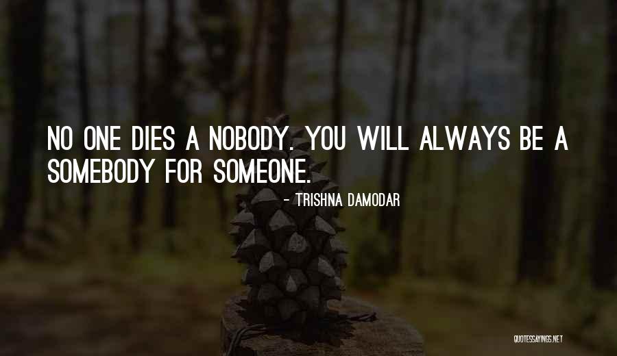Trishna Damodar Quotes 1028228 Trishna Damodar Quotes 1028228