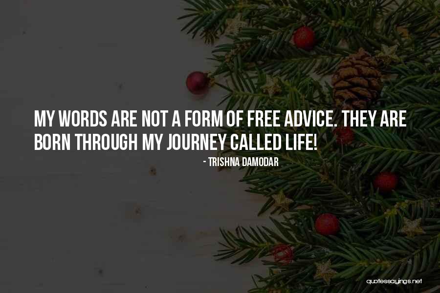 Trishna Damodar Quotes 545346 Trishna Damodar Quotes 545346