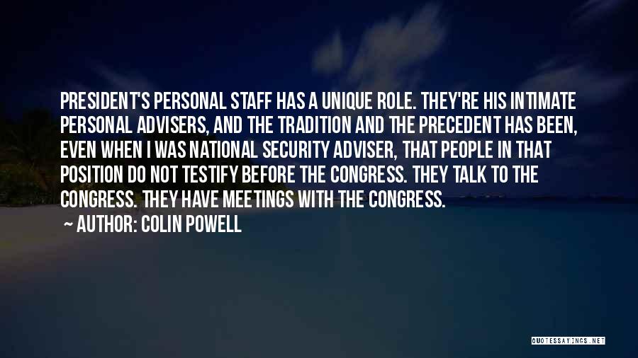 Trishy Squishy Quotes By Colin Powell