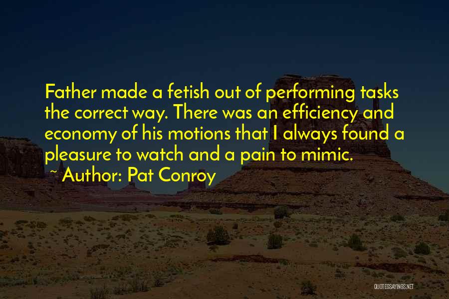Trishy Squishy Quotes By Pat Conroy