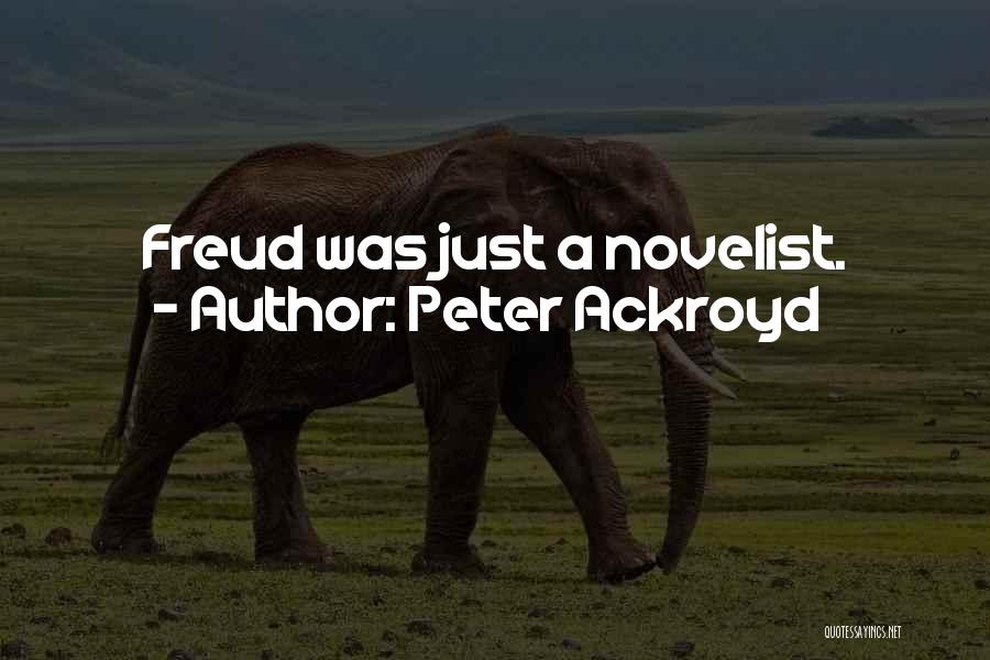 Trishy Squishy Quotes By Peter Ackroyd