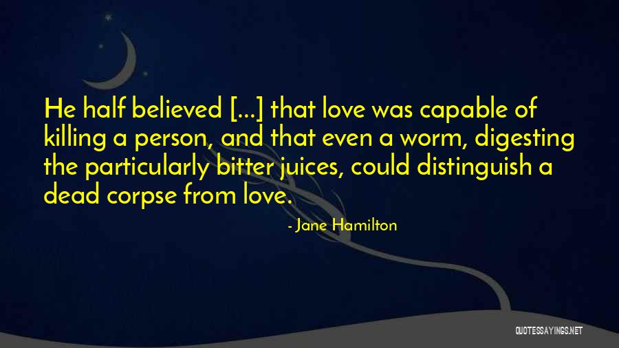 Triskaidekaphobia Lyrics Quotes By Jane Hamilton Triskaidekaphobia Lyrics Quotes By Jane Hamilton