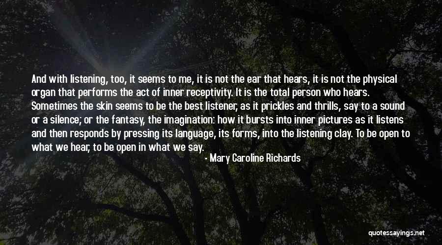 Triskaidekaphobia Lyrics Quotes By Mary Caroline Richards Triskaidekaphobia Lyrics Quotes By Mary Caroline Richards