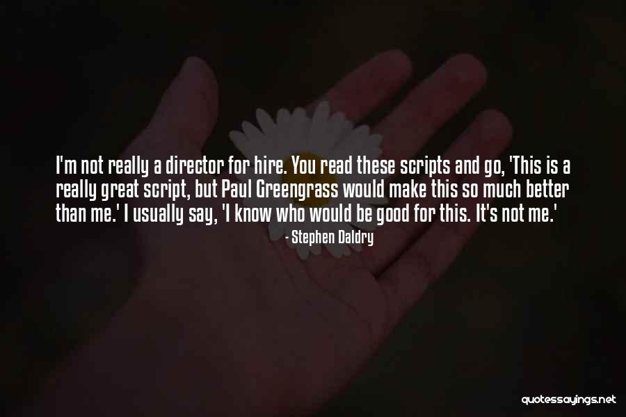 Trismegistus Marilyn Quotes By Stephen Daldry Trismegistus Marilyn Quotes By Stephen Daldry
