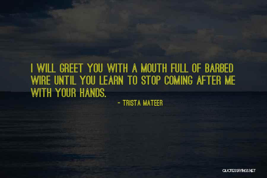 Trista Mateer Quotes 1635473 Trista Mateer Quotes 1635473
