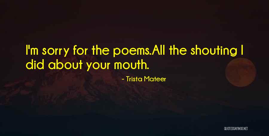 Trista Mateer Quotes 1990237 Trista Mateer Quotes 1990237