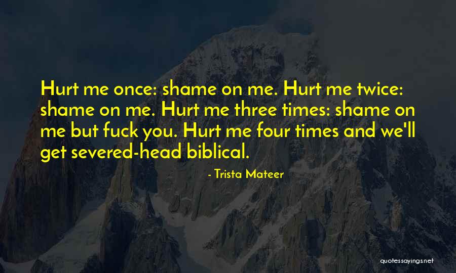 Trista Mateer Quotes 365847 Trista Mateer Quotes 365847
