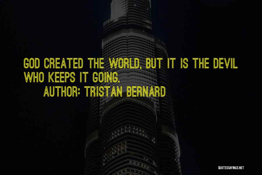 Tristan Bernard Quotes 1094716
