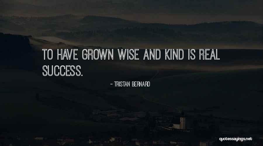 Tristan Bernard Quotes 868363 Tristan Bernard Quotes 868363