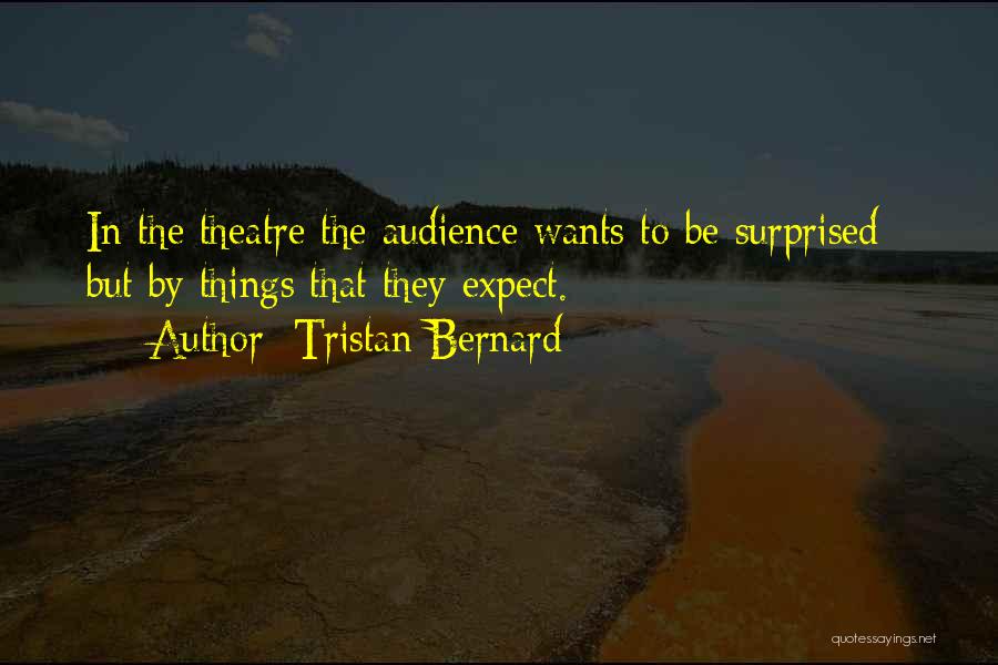 Tristan Bernard Quotes 937436