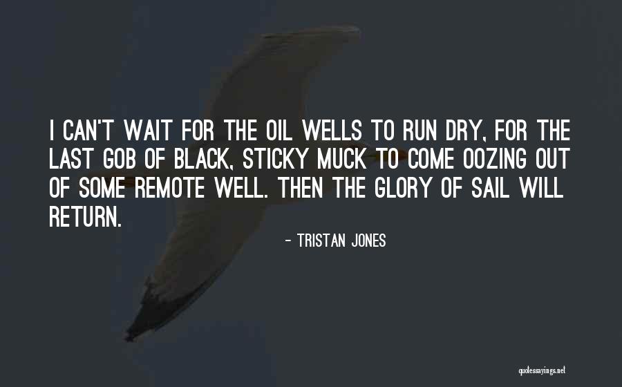 Tristan Jones Quotes 163111 Tristan Jones Quotes 163111
