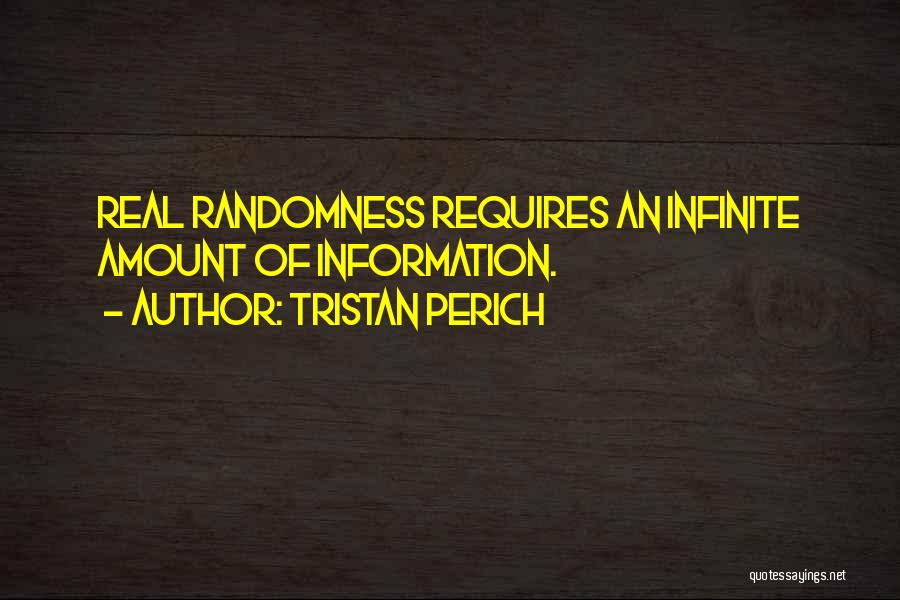 Tristan Perich Quotes 859681