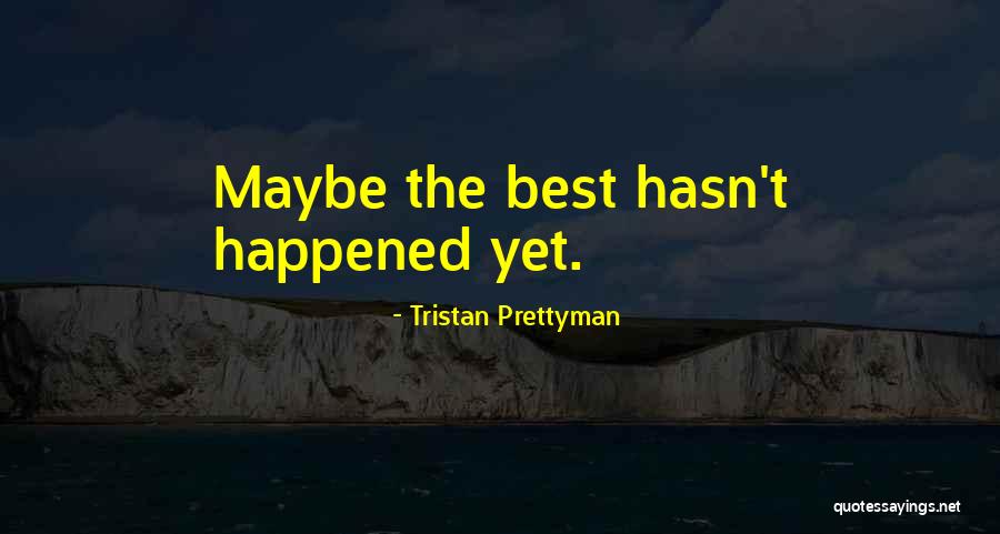 Tristan Prettyman Quotes 1915800