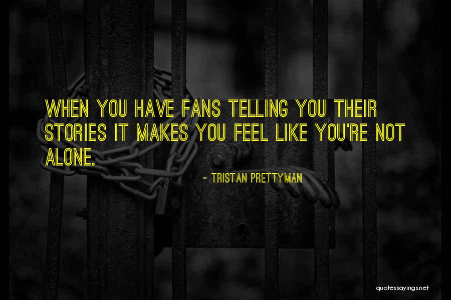 Tristan Prettyman Quotes 507398 Tristan Prettyman Quotes 507398