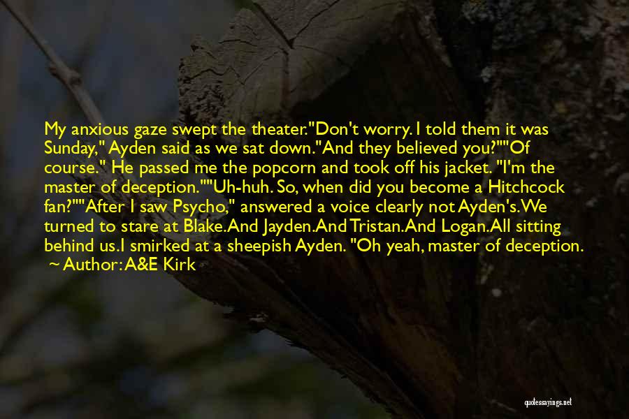 Tristan Quotes By A&E Kirk