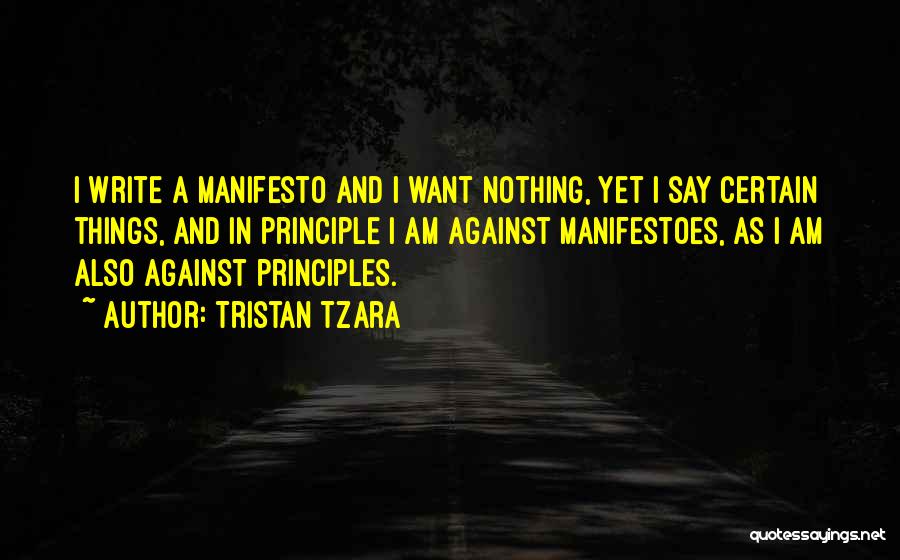 Tristan Quotes By Tristan Tzara