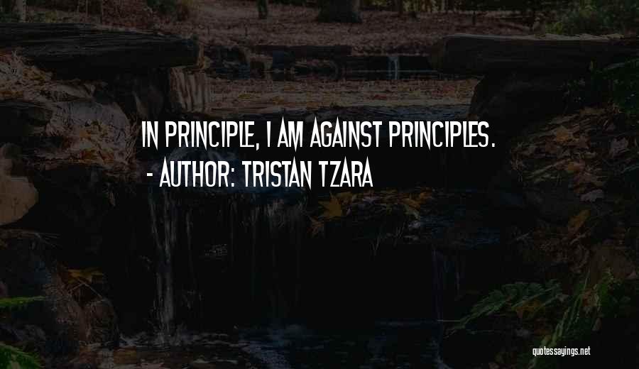 Tristan Quotes By Tristan Tzara