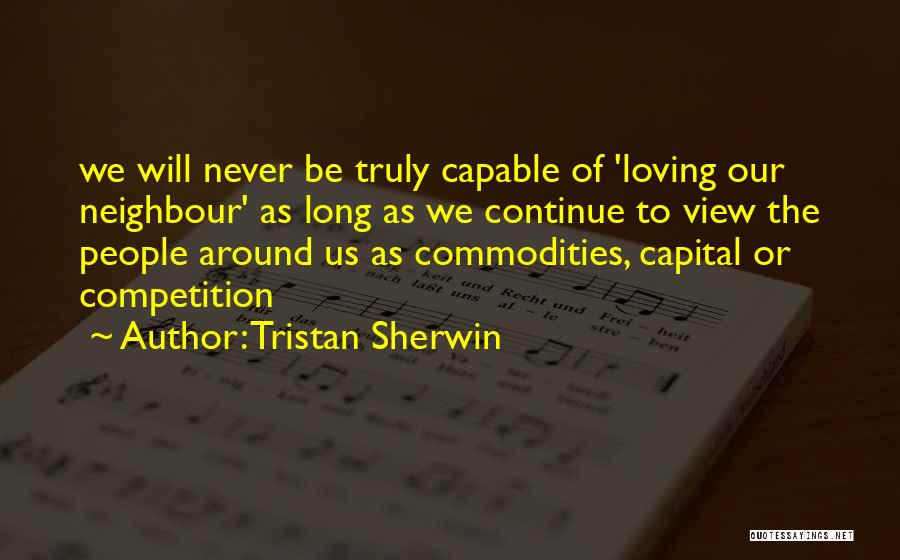 Tristan Sherwin Quotes 598984