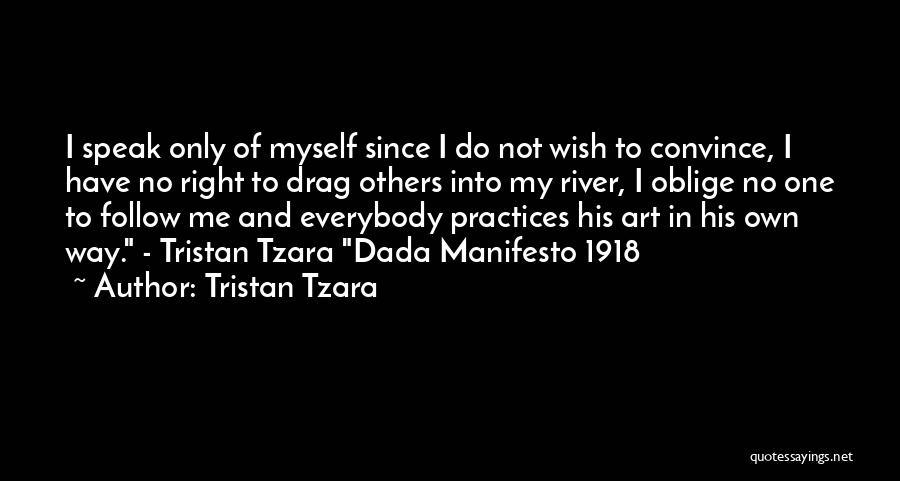 Tristan Tzara Quotes 126748