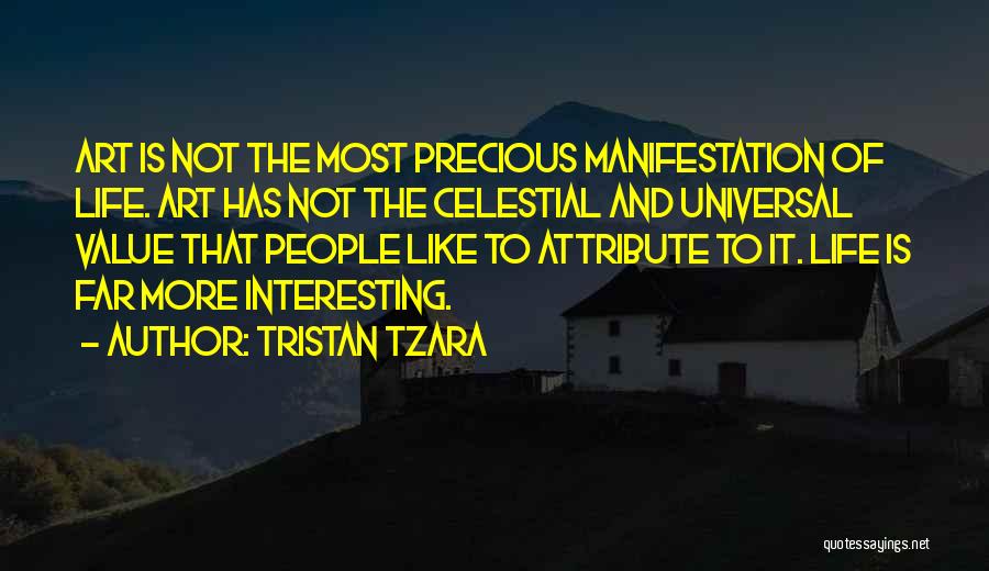 Tristan Tzara Quotes 1761713
