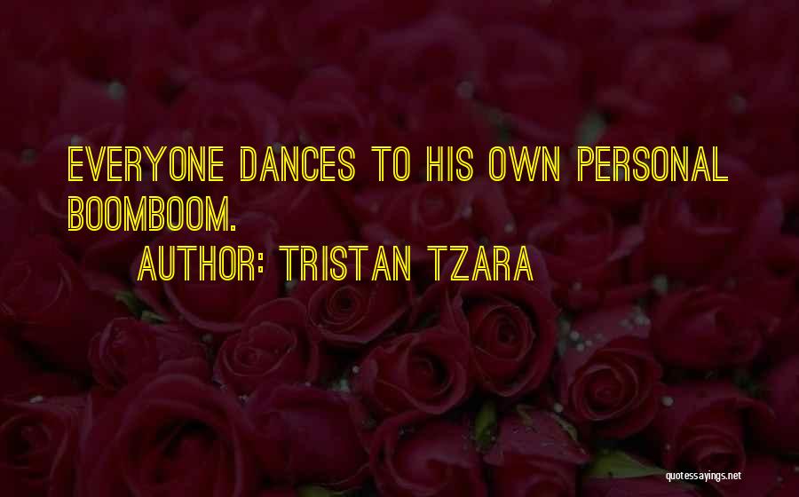 Tristan Tzara Quotes 816129