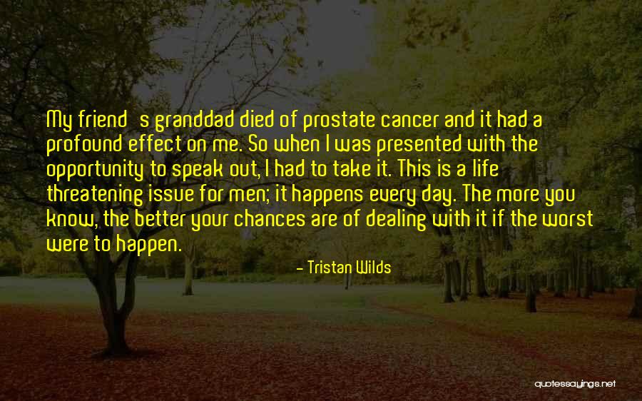 Tristan Wilds Quotes 1154542