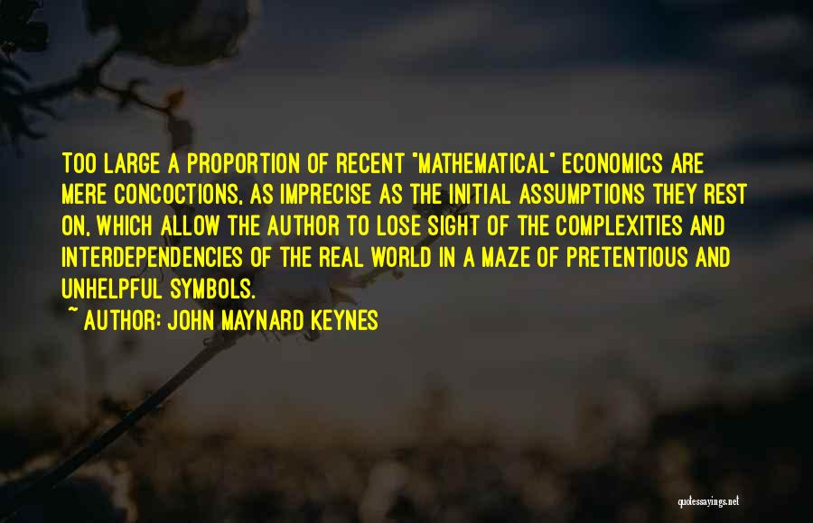 Tristana Quotes By John Maynard Keynes